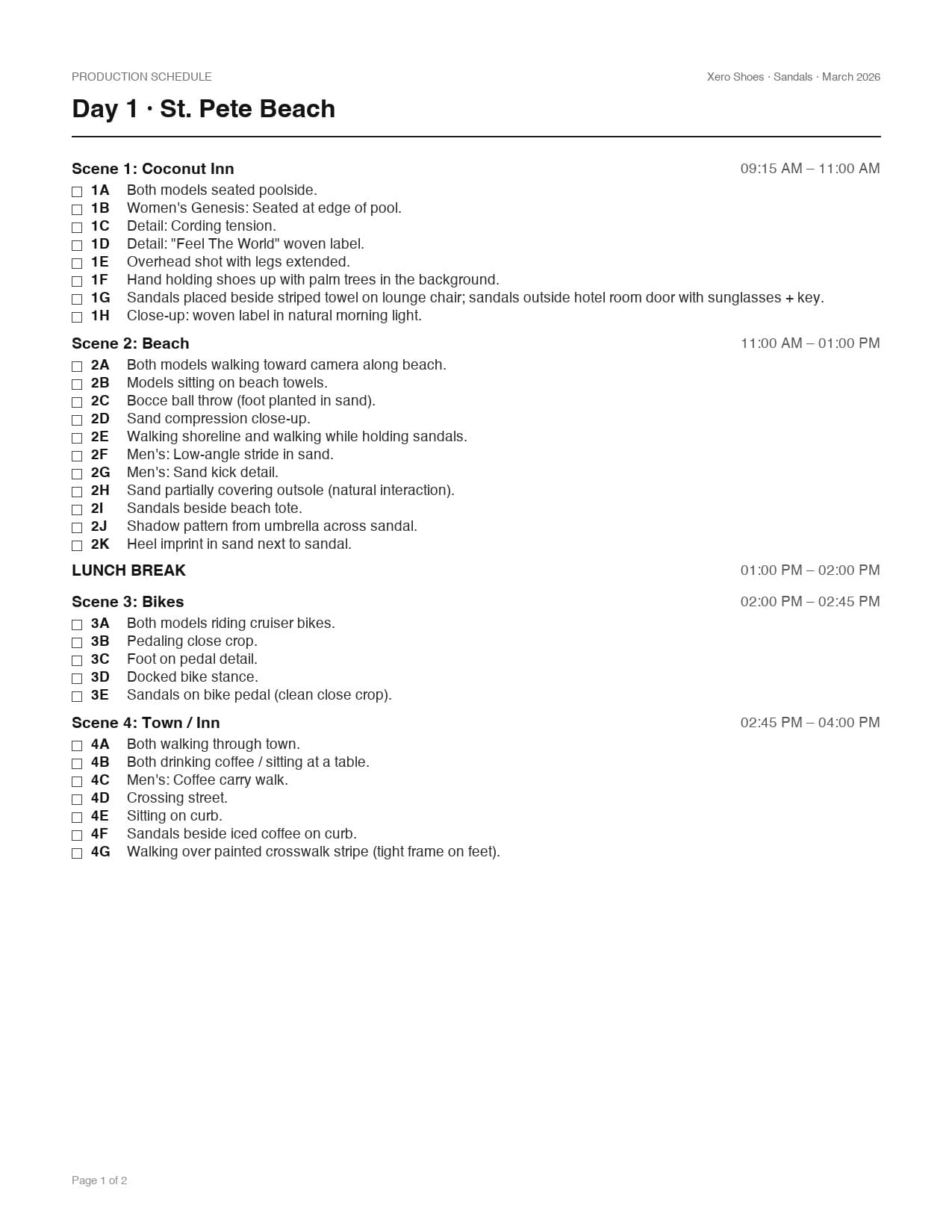 Production schedule, day 1, St. Pete Beach